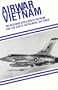 Air War Vietnam Vol. 2 [VHS]