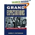 Grand Expectations: The United States, 1945-1974 (Oxford History of the United States) by  James T. Patterson