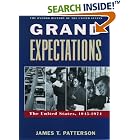 Click here to buy Grand Expectations: The United States, 1945-1974 (Oxford History of the United States) by  James T. Patterson.