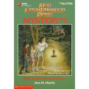 Click here to see all customer reviews now Kristy and the Haunted Mansion (The Baby-Sitters Club, Mystery #9)