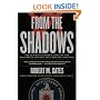 From the Shadows: The Ultimate Insider's Story of Five Presidents and How They Won the Cold War