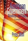 American Government: Readings and Cases, 15th Edition
