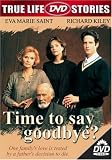 Time to Say Goodbye?