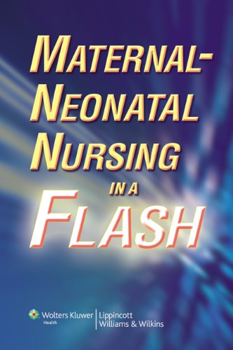 maternal neonatal nursing in a flash