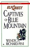 Elfquest Reader's Collection #3: Captives of Blue Mountain