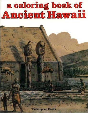 Ancient Hawaii Coloring Book