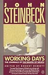 Working Days: The Journals of THE GRAPES OF WRATH
