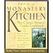 From a Monastery Kitchen: The Classic Natural Foods Cookbook