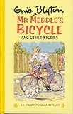 Mr Meddle's bicycle and other stories