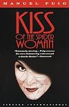 Kiss of the Spider Woman (Vintage International)