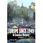 Europe Since 1945: A Concise History