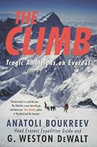 The Climb: Tragic Ambitions on Everest