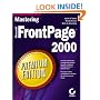Mastering Microsoft FrontPage 2000: Premium Edition