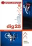 Dig 25 (White Knuckle Extreme)