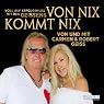 H&ouml;rbuch Von nix kommt nix: Voll auf Erfolgskurs mit den Geissens
