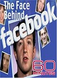 60 Minutes - The Face Behind Facebook (January 13, 2008)