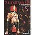 The Nutcracker for Easy Piano: 12 Selections from the Ballet by Tchaikovsky