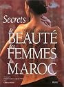 Secrets de beauté des femmes du Maroc