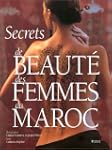 Secrets de beaut� des femmes du Maroc