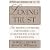 Loving Trust: The Right Way to Provide for Yourself and Guarantee...; Revised and Expanded