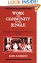 Work and Community in the Jungle: Chicago's Packinghouse Workers, 1894-1922 (Working Class in American History)