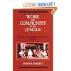 Work and Community in the Jungle: Chicago's Packinghouse Workers, 1894-1922 (Working Class in American History)