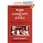 Work and Community in the Jungle: Chicago's Packinghouse Workers, 1894-1922 (Working Class in American History)