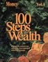 Money Magazine's 100 Steps to Wealth: A Complete System for Achieving Your Personal Financial Freedom