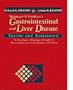 Sleisenger & Fordtran's Gastrointestinal and Liver Disease: Review and Assessment: to Accompany Sleisenger & Fordtran's Gastrointestinal and Liver Diseases, 6th Edition