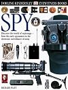 Spy (Eyewitness Books)