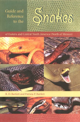 Guide and Reference to the Snakes of Eastern and Central North America (North of Mexico)