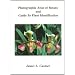Photographic Atlas of Botany & Guide to Plant Identification