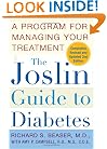 The Joslin Guide to Diabetes: A Program for Managing Your Treatment (Fireside Books (Fireside))