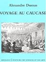 Voyage au Caucase