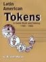 Latin American Tokens Catalog and Guide Book