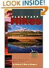 Flagstaff Hikes : 146 Day Hikes Around Flagstaff, Arizona (Revised 5th Edition) (Hiking & Biking)