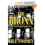 The Bronx: In Bits and Pieces