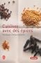 CUISINER AVEC LES �PICES