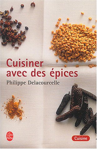 Lecture conseillée : Cuisiner avec les épices