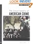 The Encyclopedia of American Crime: Facts on File Crime Library (Two Volume Set)