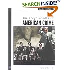 The Encyclopedia of American Crime: Facts on File Crime Library (Two Volume Set) by Carl Sifakis