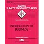 Introduction to Business (DANTES Subject Standardized Tests: Questions and Answers, No 21)
