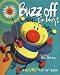Books : Buzz Off I'm Busy (BuzyBugz)