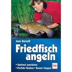 Friedfisch angeln. Optimal ausr�sten. Perfekt fischen. Besser fangen