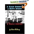 A Clean Street's A Happy Street: a Bronx Memoir
