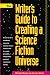 Books : The Writer's Guide to Creating a Science Fiction Universe