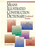 Means Illustrated Construction Dictionary (Condensed Edition) - 0876296975