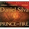 Prince of Fire (Brilliance Audio on Compact Disc) (Brilliance Audio on Compact Disc) by Daniel Silva and Guerin Barry