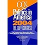 Cq's Politics in America 2004: 108th Congress (Politics in America)
