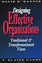 Designing Effective Organizations: Traditional and Transformational Views